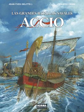 portada Las grandes batallas navales 14. Accio - JeanYves Delitte / Filippo Cenni - Libro Físico (in Spanish)