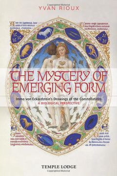 portada The Mystery of Emerging Form: Imma von Eckardstein's Drawings of the Constellations - a Biological Perspective (en Inglés)