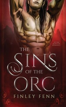 portada The Sins of the Orc: An mm Monster Romance (en Inglés)