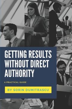 portada Getting Results without Direct Authority: A Practical Guide (en Inglés)