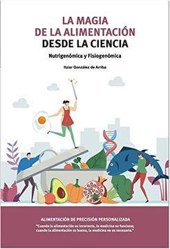 portada La Magia de la Alimentación Desde la Ciencia (in Spanish)