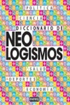 portada Diccionario de Neologismos (Diccionarios de la lengua española)
