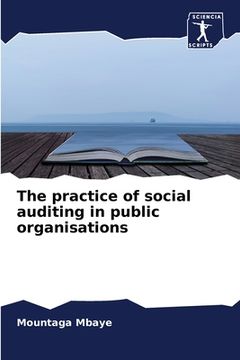 portada The practice of social auditing in public organisations