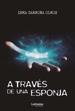 portada A Través de una Esponja (in Spanish)