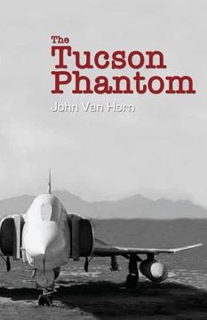 portada The Tucson Phantom (en Inglés)
