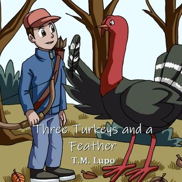 portada Three Turkeys and a Feather (en Inglés)