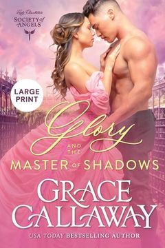 portada Glory and the Master of Shadows (Large Print): A Steamy Friends to Lovers Victorian Romance