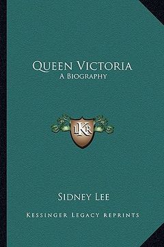 portada queen victoria: a biography (en Inglés)