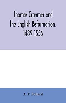 portada Thomas Cranmer and the English Reformation, 1489-1556 (in English)