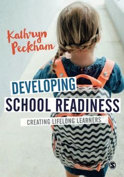 portada Developing School Readiness: Creating Lifelong Learners (en Inglés)