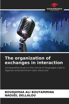 portada The organization of exchanges in interaction (en Inglés)