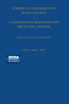 portada European Commission of Human Rights / Commission Europeenne Des Droits de l'Homme: Documents and / Et Decisions