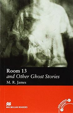 portada Room 13 and Other Ghost Stories: Elementary Level (Macmillan Readers) (en Inglés)