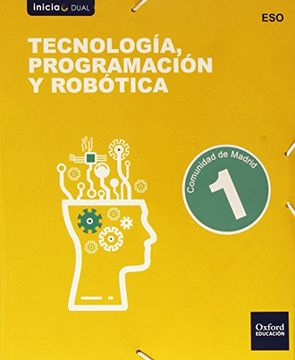 portada Tecnología Programación Y Robótica I. Libro Del Alumno. Madrid (Inicia)