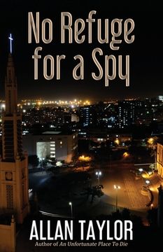 portada No Refuge for a Spy (en Inglés)