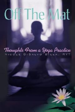 portada off the mat: thoughts from a yoga practice (in English)