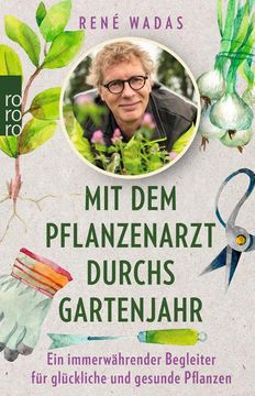 portada Mit dem Pflanzenarzt Durchs Gartenjahr (en Alemán)