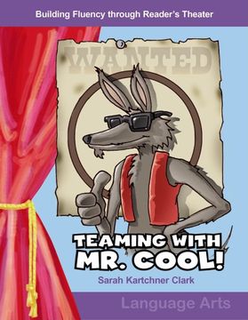 portada Teaming With mr. Cool! Grades 3-4 (Building Fluency Through Reader's Theater) 