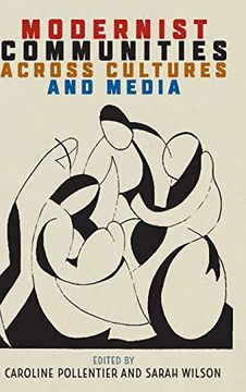 portada Modernist Communities Across Cultures and Media (in English)
