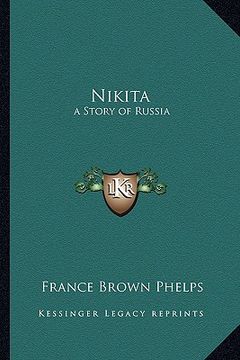 portada nikita: a story of russia