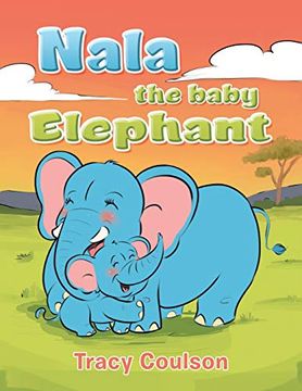 portada Nala the Baby Elephant (en Inglés)