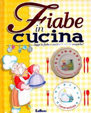 portada Fiabe in Cucina (Finestrelle Imparatutto) (en Italiano)