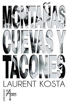 portada Montañas, Cuevas y Tacones (in Spanish)