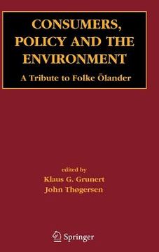 portada consumers, policy and the environment: a tribute to folke olander (in English)