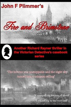 portada Fire and Brimstone: Another Richard Rayner thriller in the Victorian Detective's Casebook series