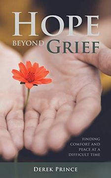 portada Hope Beyond Grief: Finding Comfort and Peace at a Difficult Time (en Inglés)