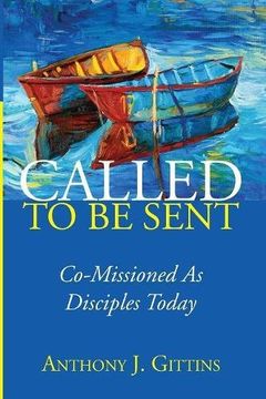 portada Called to be Sent: Co-Missioned as Disciples Today (in English)