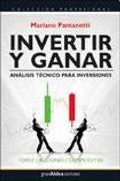 portada Invertir y ganar: Análisis técnico para inversiones (in Spanish)