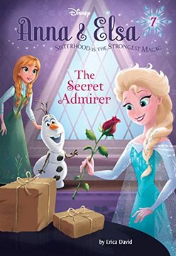 portada Anna & Elsa #7: The Secret Admirer (Disney Frozen) (a Stepping Stone Book(Tm)) 