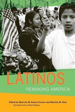 portada Latinos: Remaking America (en Inglés)