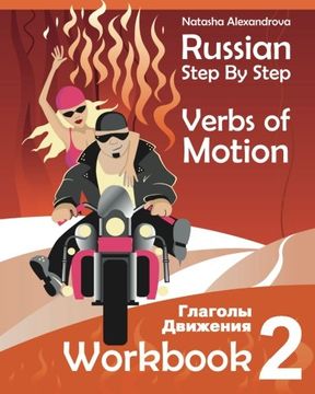 portada Russian Step by Step Verbs of Motion: Workbook 2: Volume 2 (en Inglés)