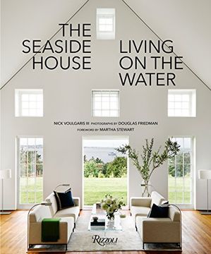 portada The Seaside House: Living on the Water (en Inglés)