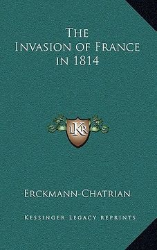 portada the invasion of france in 1814 (in English)