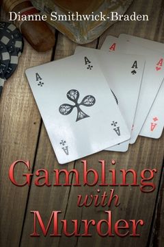 portada Gambling with Murder: Book Four of the Wilbarger County Series (en Inglés)