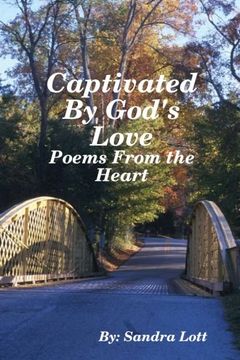 portada Captivated By God's Love: Poems From the Heart