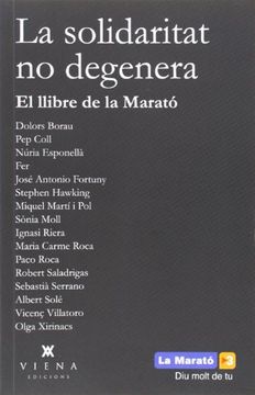 portada La Solidaritat No Degenera. El Llibre De La Marató (Fora de col·lecció) (in Catalá)
