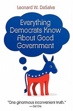 portada everything democrats know about good government (in English)