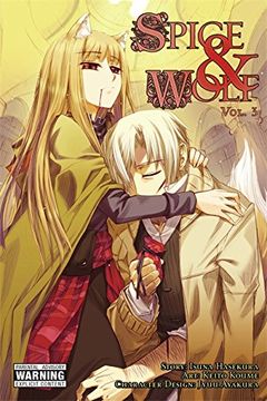 portada Spice and Wolf, Vol. 3 (Manga): 03 (Spice & Wolf) (en Inglés)