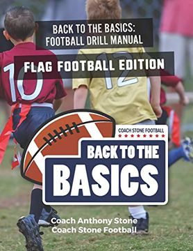 portada Back to the Basics Football Drill Manual: Flag Football Edition 