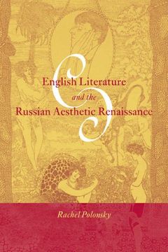 portada English Literature and the Russian Aesthetic Renaissance (Cambridge Studies in Russian Literature) (en Inglés)