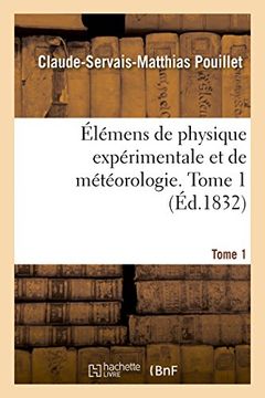portada Elemens de Physique Experimentale Et de Meteorologie. Tome 1 (Sciences) (French Edition)