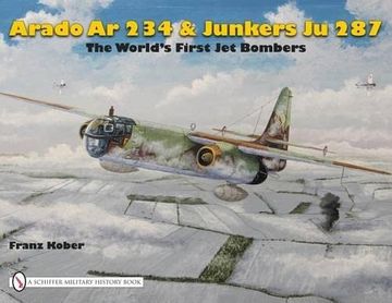 portada The World’S First jet Bomber: Arado ar 234 (en Inglés)