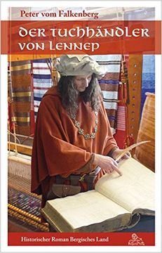 portada Der Tuchhändler von Lennep (Historischer Roman Bergisches Land) (in German)