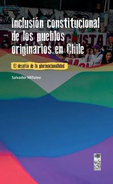 portada Inclusion constitucional de los pueblos originarios en Chile (in Spanish)