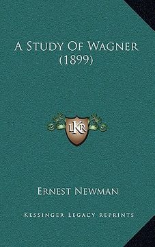 portada a study of wagner (1899) (en Inglés)