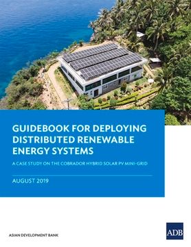 portada Guidebook for Deploying Distributed Renewable Energy Systems: A Case Study on the Cobrador Hybrid Solar PV Mini-Grid (en Inglés)